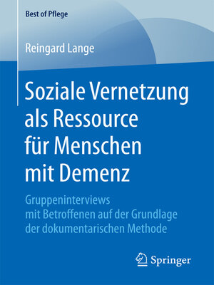 cover image of Soziale Vernetzung als Ressource für Menschen mit Demenz